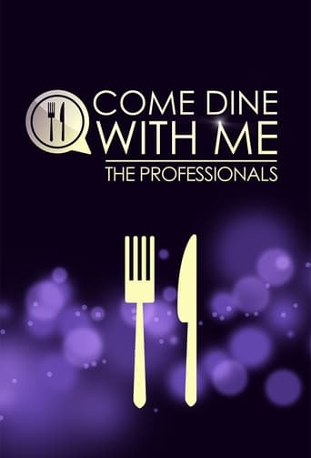 Watch Come Dine with Me: The Professionals