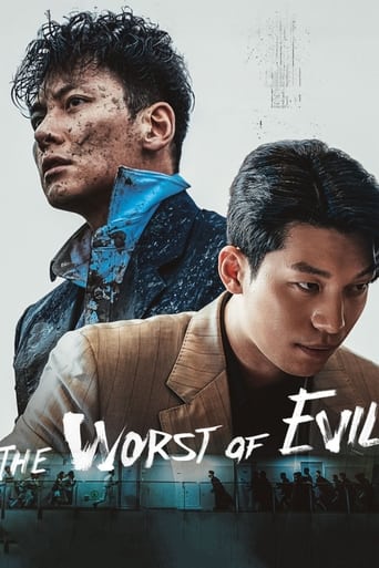 The Worst of Evil