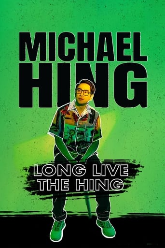 Watch Michael Hing: Long Live The Hing