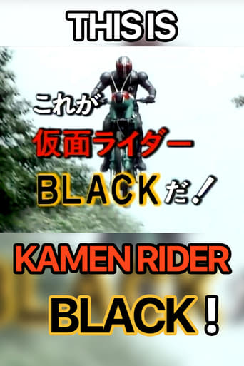 Watch This is Kamen Rider Black!