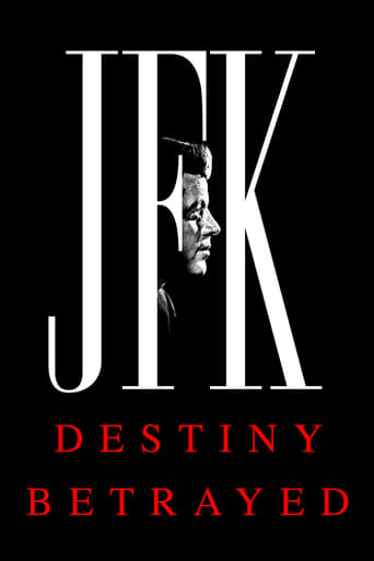 Watch JFK: Destiny Betrayed