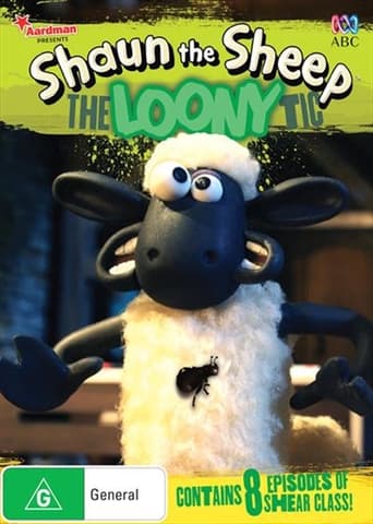 Shaun The Sheep: The Loony Tic
