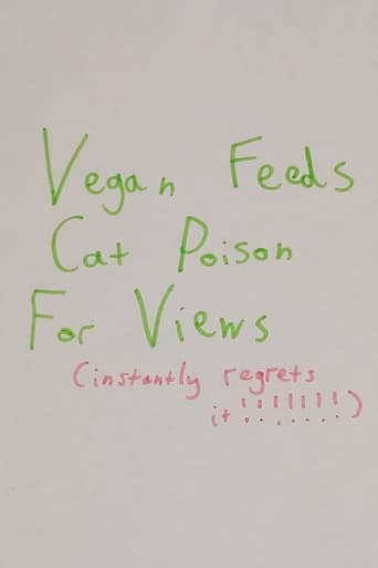 Vegan Feeds Cat Poison For Views
