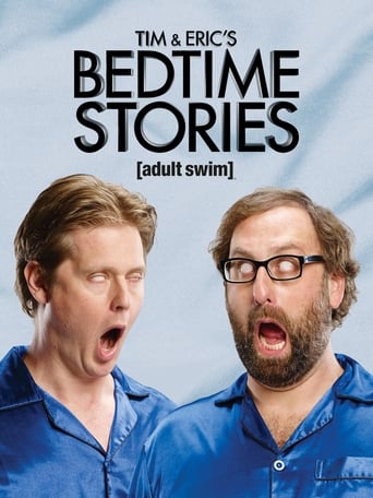 Watch Tim and Eric's Bedtime Stories