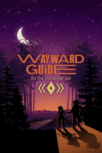 Watch The Wayward Guide for the Untrained Eye