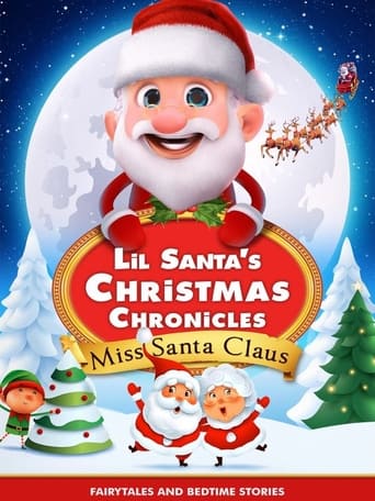 Lil Santa’s Christmas Chronicles: Miss Santa Claus