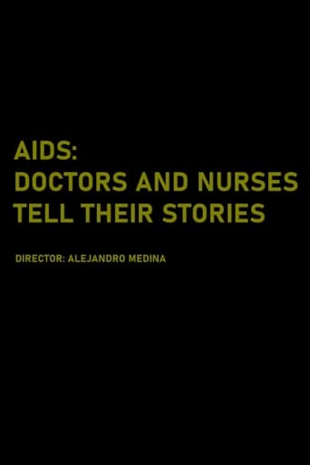 Watch AIDS: Doctors and Nurses Tell Their Stories