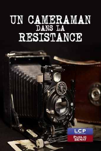 Un caméraman dans la Résistance