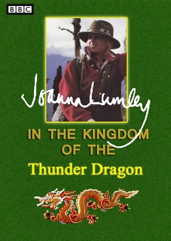 Watch Joanna Lumley in the Kingdom of the Thunderdragon