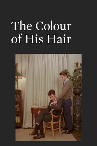 Watch The Colour of His Hair