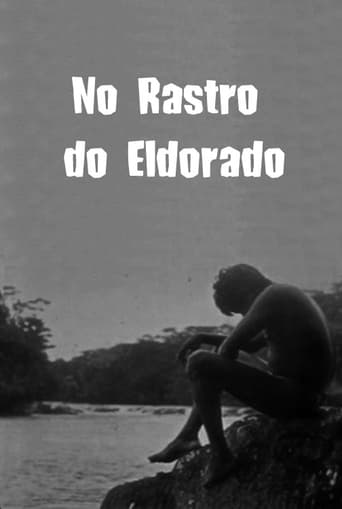 Watch No Rastro do Eldorado