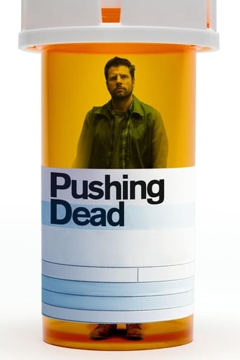Watch Pushing Dead