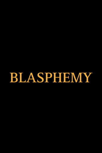 Watch Blasphemy