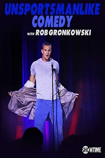 Watch Unsportsmanlike Comedy with Rob Gronkowski