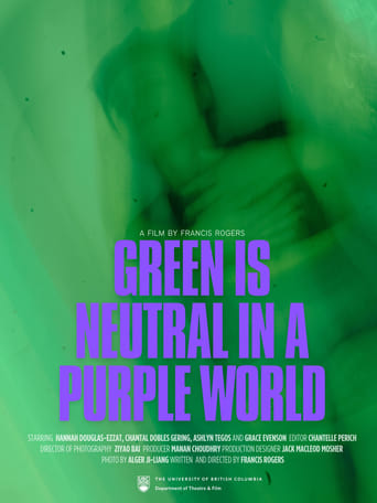 Watch Green is Neutral in a Purple World