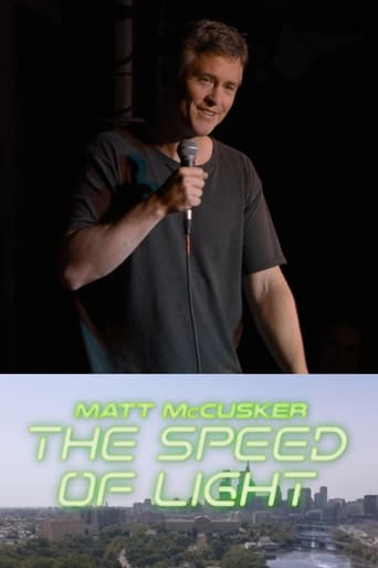 Watch Matt McCusker: The Speed of Light