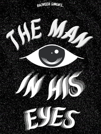 The Man in His Eyes