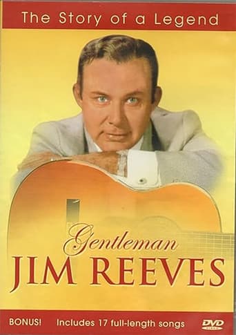 Gentleman Jim Reeves: The Story of a Legend