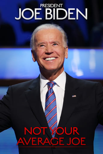 Watch President Joe Biden: Not Your Average Joe