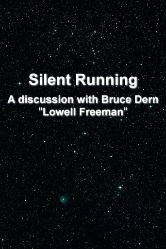 Watch 'Silent Running': A Discussion With Bruce Dern 'Lowell Freeman'