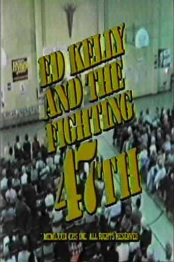 Watch Ed Kelly and the Fighting 47th