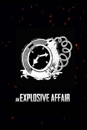 Watch An Explosive Affair