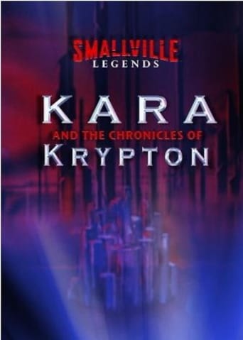 Watch Smallville Legends: Kara and the Chronicles of Krypton