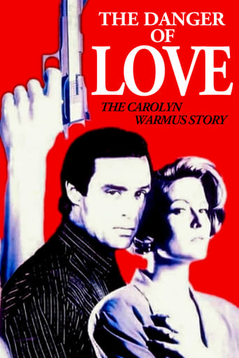 Watch The Danger of Love: The Carolyn Warmus Story