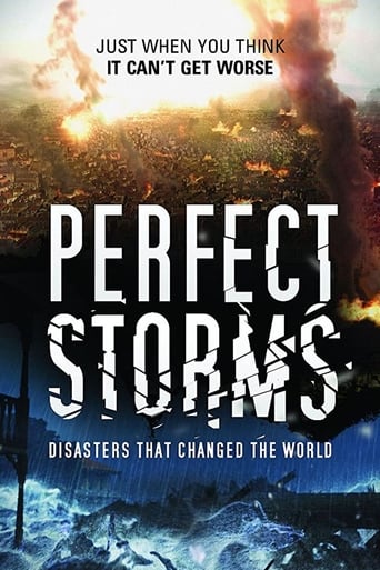 Watch Perfect Storms
