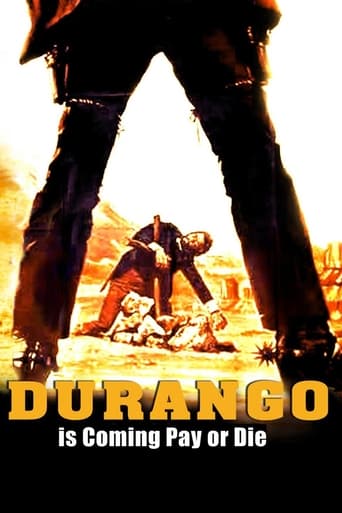 Durango Is Coming, Pay or Die
