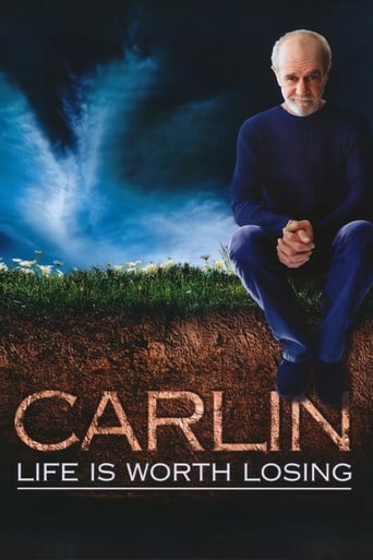 George Carlin: Life Is Worth Losing