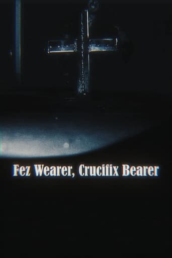 Fez Wearer, Crucifix Bearer