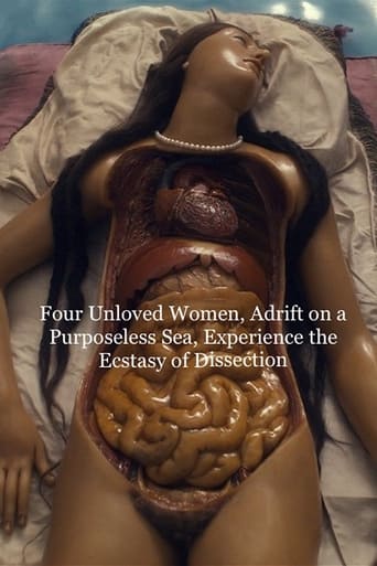 Four Unloved Women, Adrift on a Purposeless Sea, Experience the Ecstasy of Dissection
