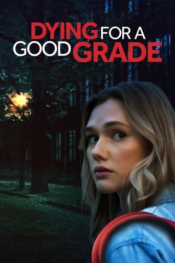 Watch Dying for a Good Grade