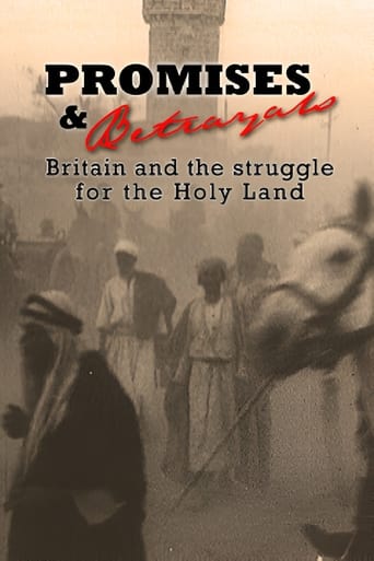 Watch Promises & Betrayals: Britain and the Struggle for the Holy Land
