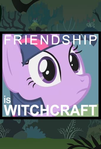 Friendship is Witchcraft