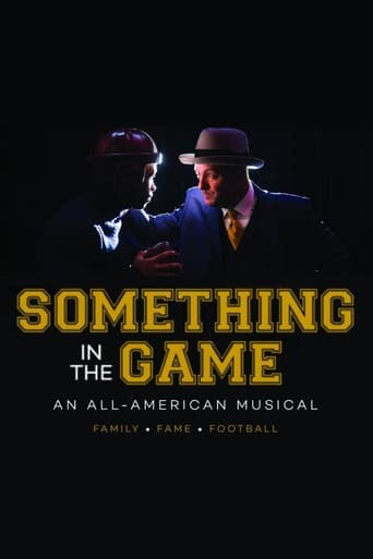 Something in the Game: An All American Musical