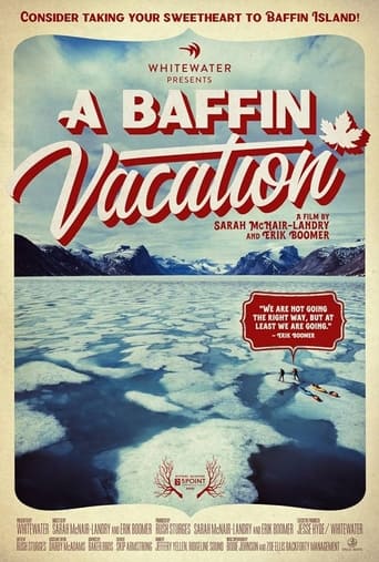 Watch A Baffin Vacation