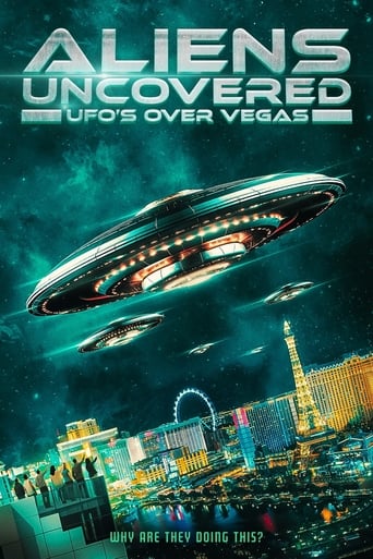 Aliens Uncovered: UFOs Over Vegas