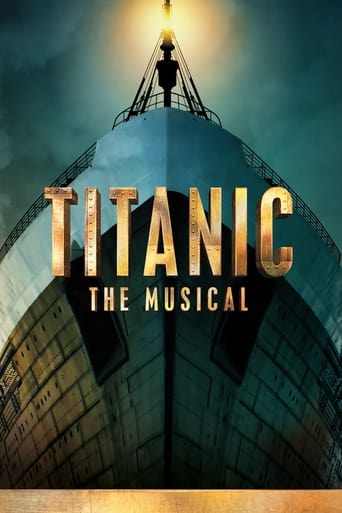 Watch Titanic: The Musical