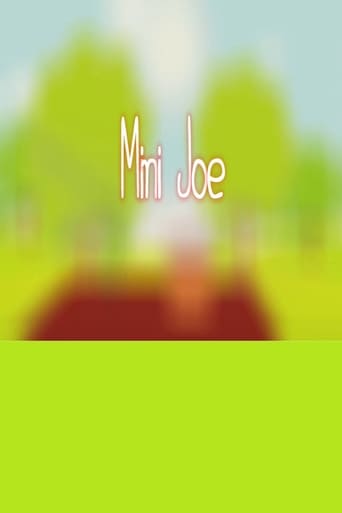 Watch Mini Joe