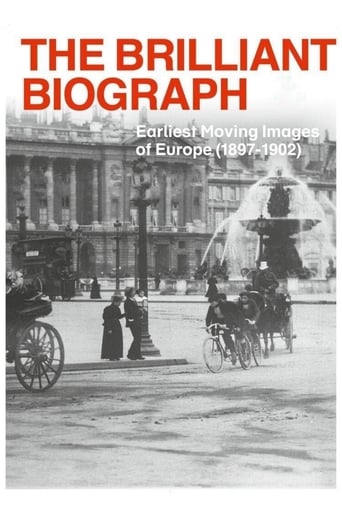 Watch The Brilliant Biograph: Earliest Moving Images of Europe (1897-1902)