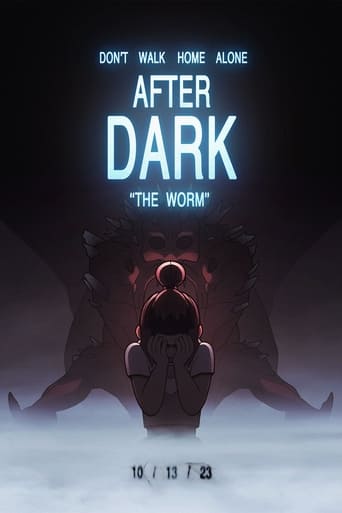 The Worm (Don't Walk Home Alone After Dark)
