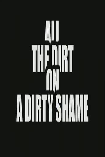 Watch All the Dirt on 'A Dirty Shame'