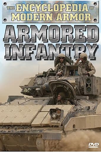 The Encyclopedia of Modern Armor: Armored Infantry