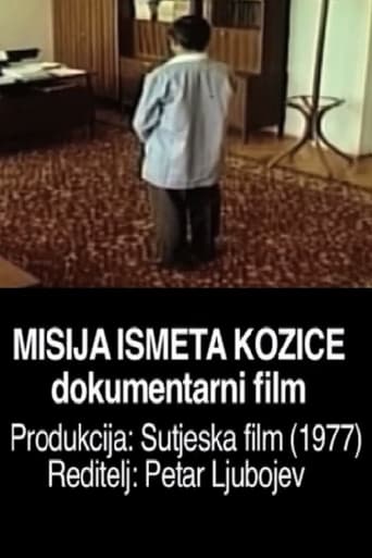 The Mission of Ismet Kozica