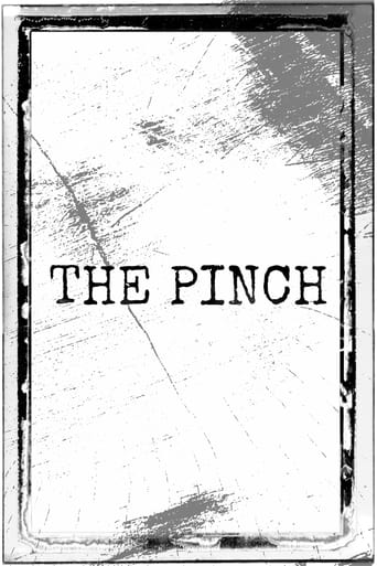 Watch The Pinch
