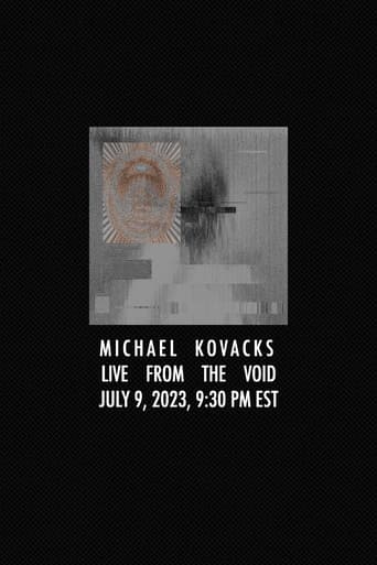 Michael Kovacks: Live from the Void, July 9, 2023, 9:30 PM EST