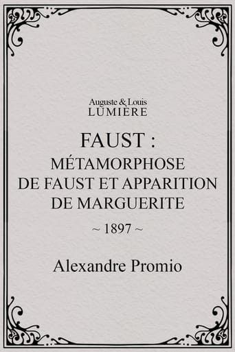 Faust: Metamorphosis of Faust and Appearance of Marguerite