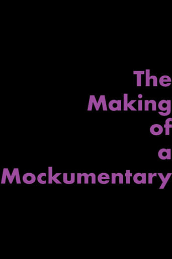 Watch The Making of a Mockumentary